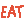 Text EAT 0